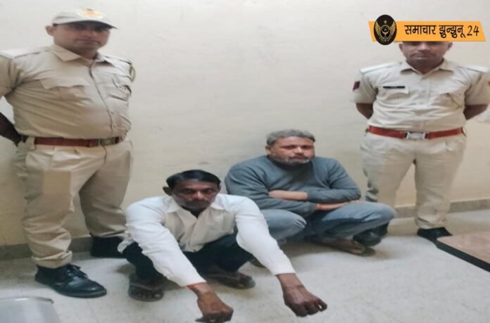 नवलगढ़ पुलिस ने चार साल से फरार चल रहे दो गिरफ्तारी वारंटियों को किया गिरफ्तार