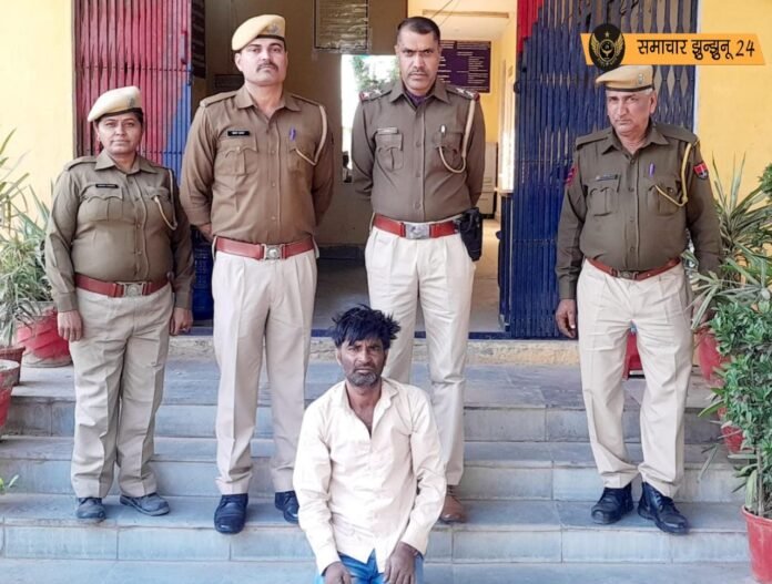 झुंझुनूं पुलिस ने हत्या के आरोपी को गिरफ्तार किया